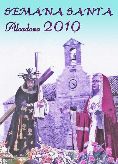 Semana Santa en Alcadozo 2010 Alcadozo
